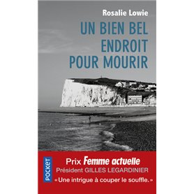 Un bien bel endroit pour mourir