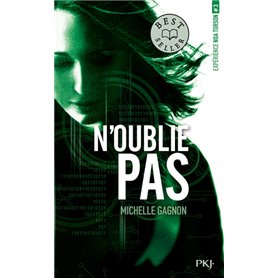 Expérience Noa Torson - tome 3 N'oublie pas