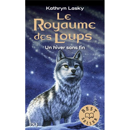 Le Royaume des Loups - tome 4 Un hiver sans fin