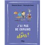 J'ai pas de copains et alors ? - tome 8