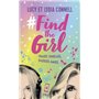 Find the girl - tome 1 Vraies jumelles, fausses amies