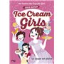 Ice Cream Girls - tome 4 La coupe est pleine