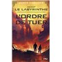 Avant Le labyrinthe - tome 4 L'ordre de tuer