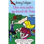 Une rencontre au bord de l'eau - tome 2