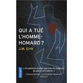 Qui a tué l'homme-homard ?