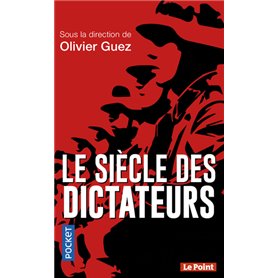 Le Siècle des dictateurs