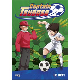 Captain Tsubasa - tome 1 Le défi