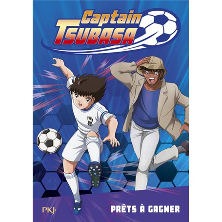 Captain Tsubasa - tome 3 Prêts à gagner