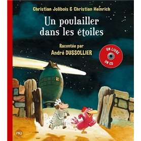 Un poulailler dans les étoiles - tome 2 - Livre + CD