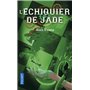 L'Echiquier de jade