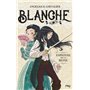 Blanche - tome 1 Espionne de la reine