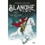 Blanche - tome 2 Coeur de mousquetaire