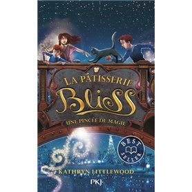 La pâtisserie Bliss - tome 2 Une pincée de magie