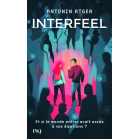 Interfeel - tome 1