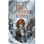 Elia, la passeuse d'âmes - tome 1