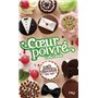 Les filles au chocolat - tome 5 Coeur poivré