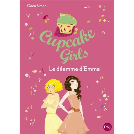 Cupcake Girls - tome 23 Le dilemme d'Emma