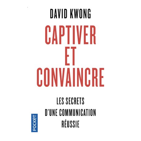 Captiver et convaincre