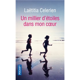 Un millier d'étoiles dans mon coeur