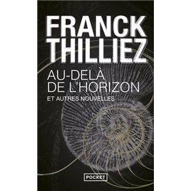 Au-delà de l'horizon et autres nouvelles