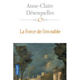 La Force de l'invisible