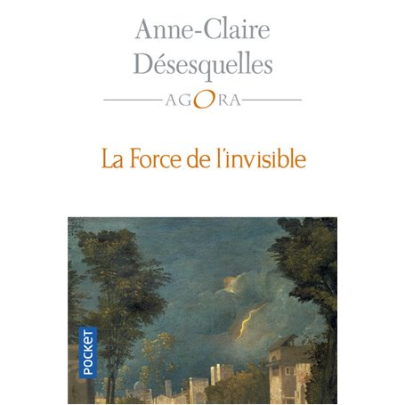 La Force de l'invisible