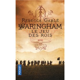 Waringham - tome 3 Le jeu des rois