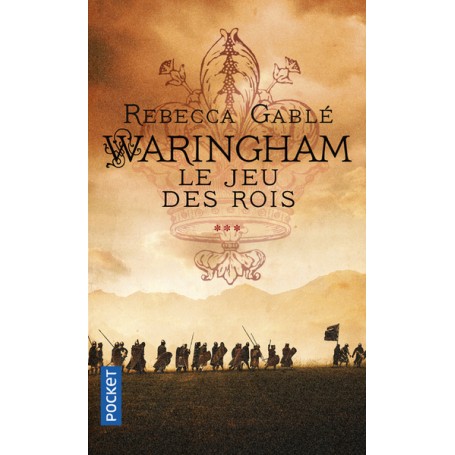 Waringham - tome 3 Le jeu des rois