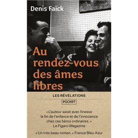 Au rendez-vous des âmes libres