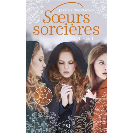 Les Soeurs sorcières - tome 1