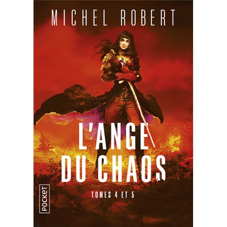 L'Ange du Chaos - tomes 4 et 5