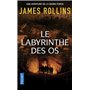 Le Labyrinthe des os