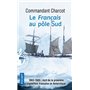 Le Français au pôle Sud