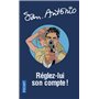 Réglez-lui son compte !
