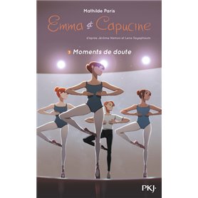 Emma et Capucine - Tome 3 Moments de doute