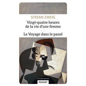 Vingt-quatre heures de la vie d'une femme - Le Voyage dans le passé