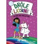 Drôle de licorne - tome 03 La fête des paillettes