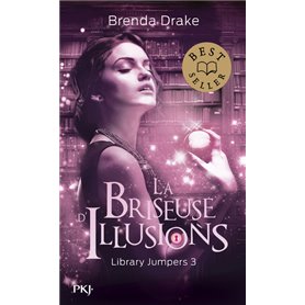 Library jumpers - tome 3 La briseuse d'illusions