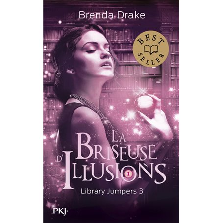 Library jumpers - tome 3 La briseuse d'illusions