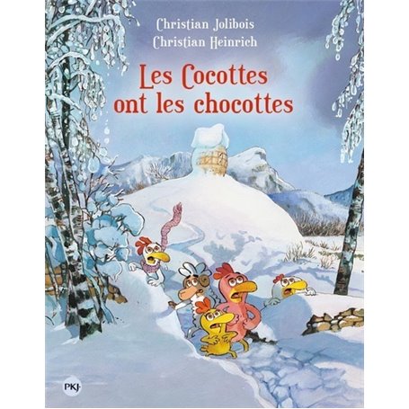 Les P'tites Poules - tome 20 Les cocottes ont les chocottes