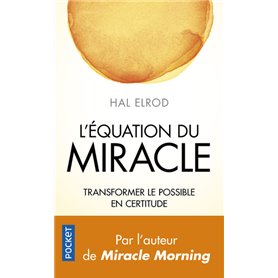 L'Equation du miracle