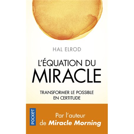 L'Equation du miracle