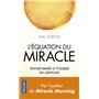 L'Equation du miracle