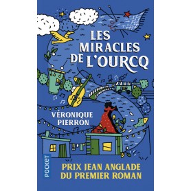 Les Miracles de l'Ourcq