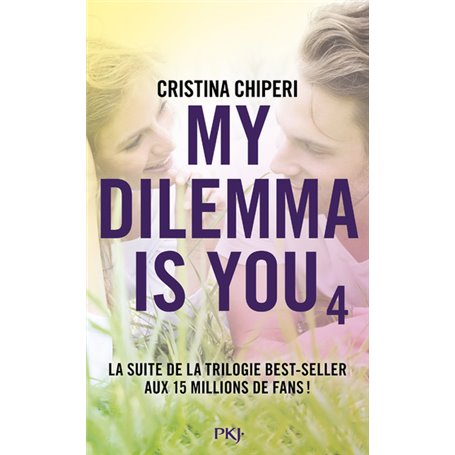 My Dilemma is You - tome 4