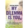 My Dilemma is You - tome 4