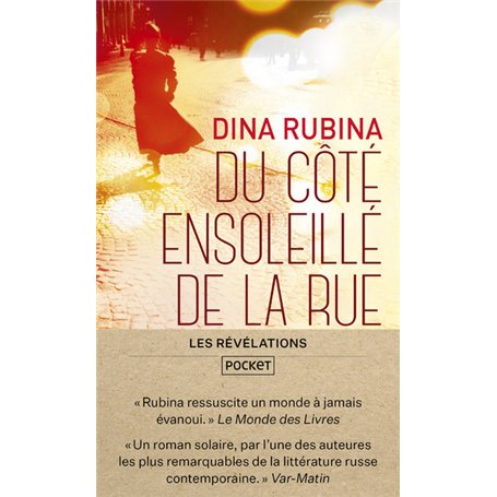 Du côté ensoleillé de la rue