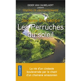 Les Perruches du soleil