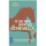 Ce que nous disent les chevaux