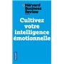 Cultivez votre intelligence émotionnelle